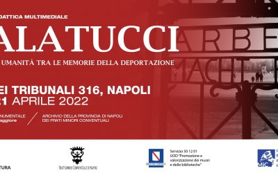 Giovedì 21 aprile inaugurazione della Mostra didattica multimediale PALATUCCI – storie di umanità tra le memorie della deportazione